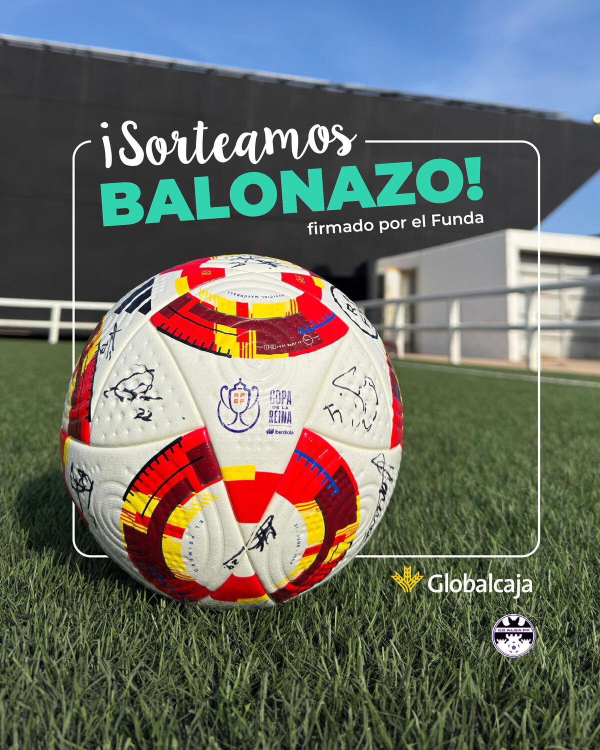 Bases legales del sorteo del balón firmado por la primera plantilla del ...