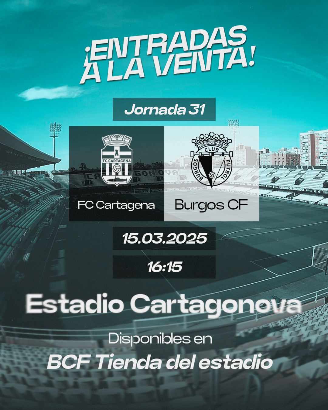 ¡Ya disponibles las entradas para el #FCCartagenaBurgosCF! | Burgos CF ...