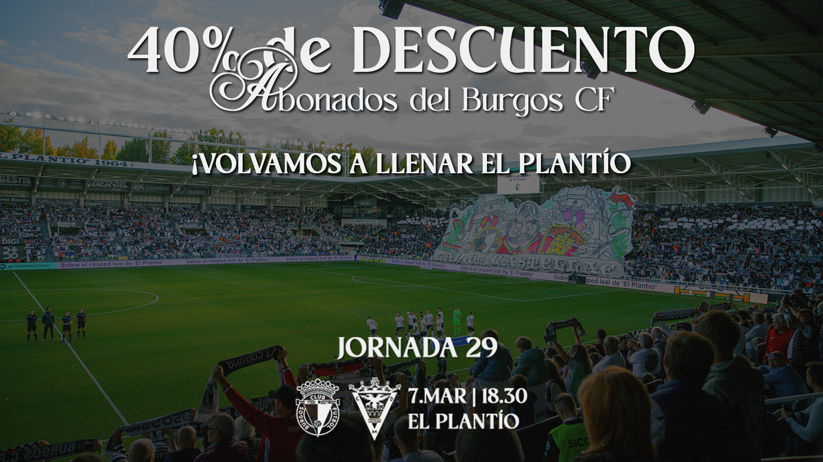 ¡Arranca la venta de entradas para el #BurgosCFMirandés! | Burgos CF ...