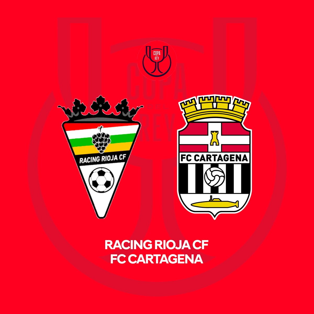 El FC Cartagena visitará al Racing Rioja en la primera eliminatoria de ...