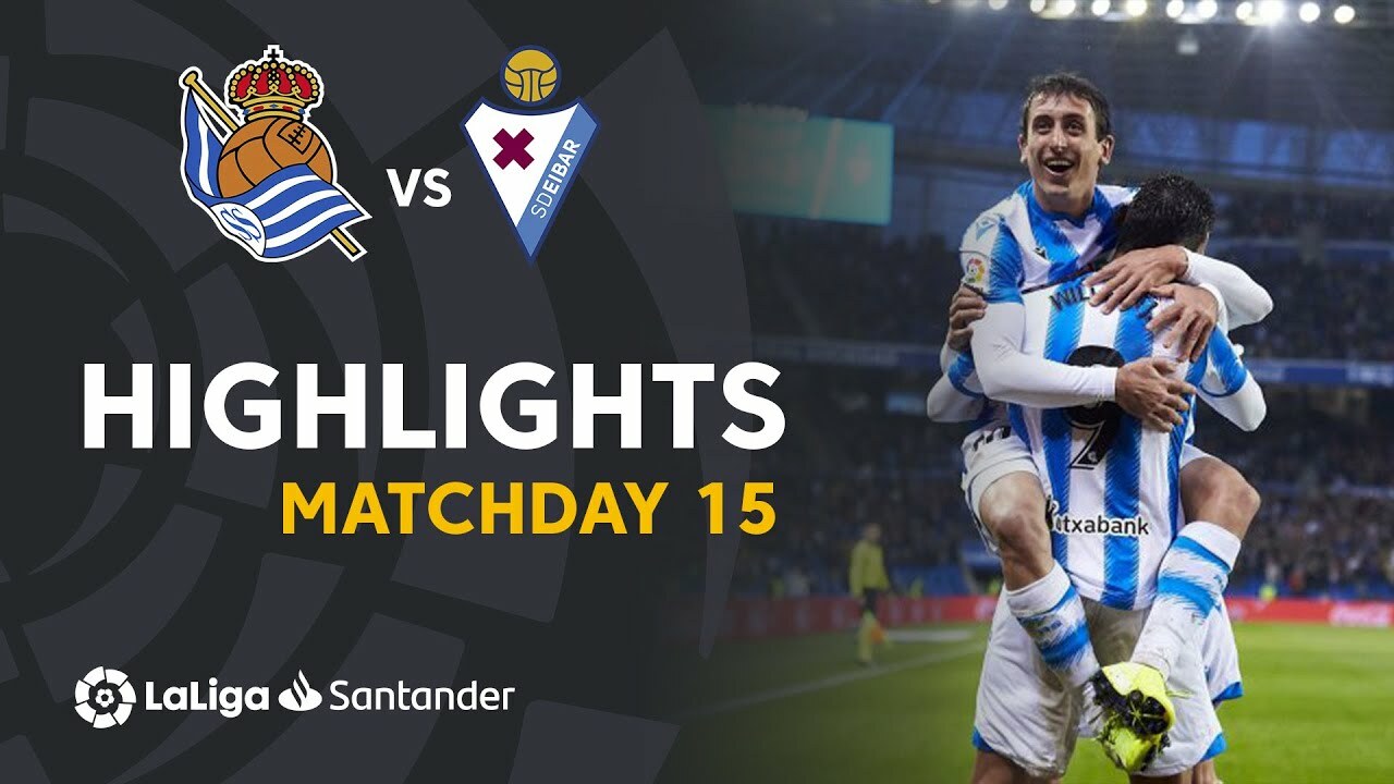 Resumen De Real Sociedad Vs SD Eibar (4-1) | SD Eibar | Web Oficial