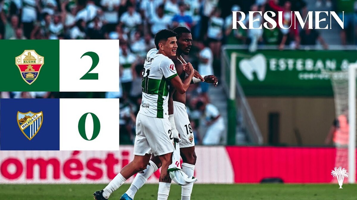 RESUMEN | Elche 2-0 Málaga | Elche CF | Web Oficial