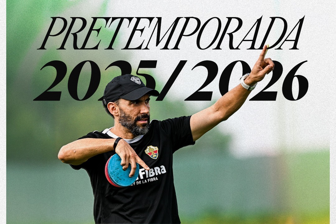 Inicio de la pretemporada del Elche CF | Elche CF | Web Oficial