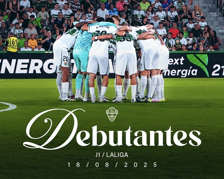 Un debut histórico del Elche CF en Primera División frente al Real ...