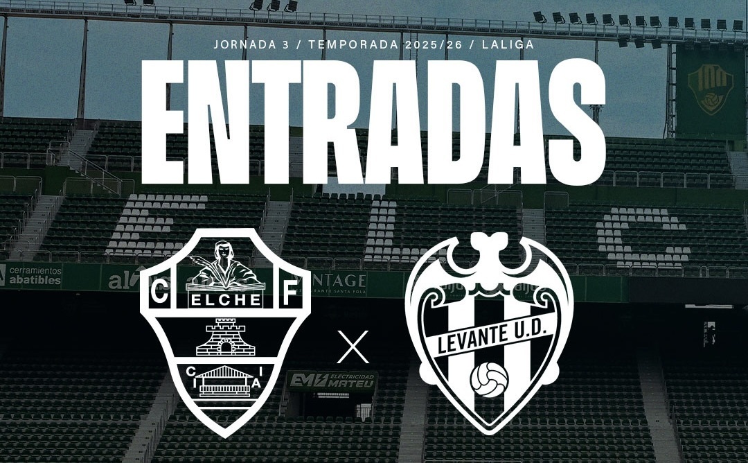 Elche CF – Levante UD: Información de entradas para el derbi autonómico ...