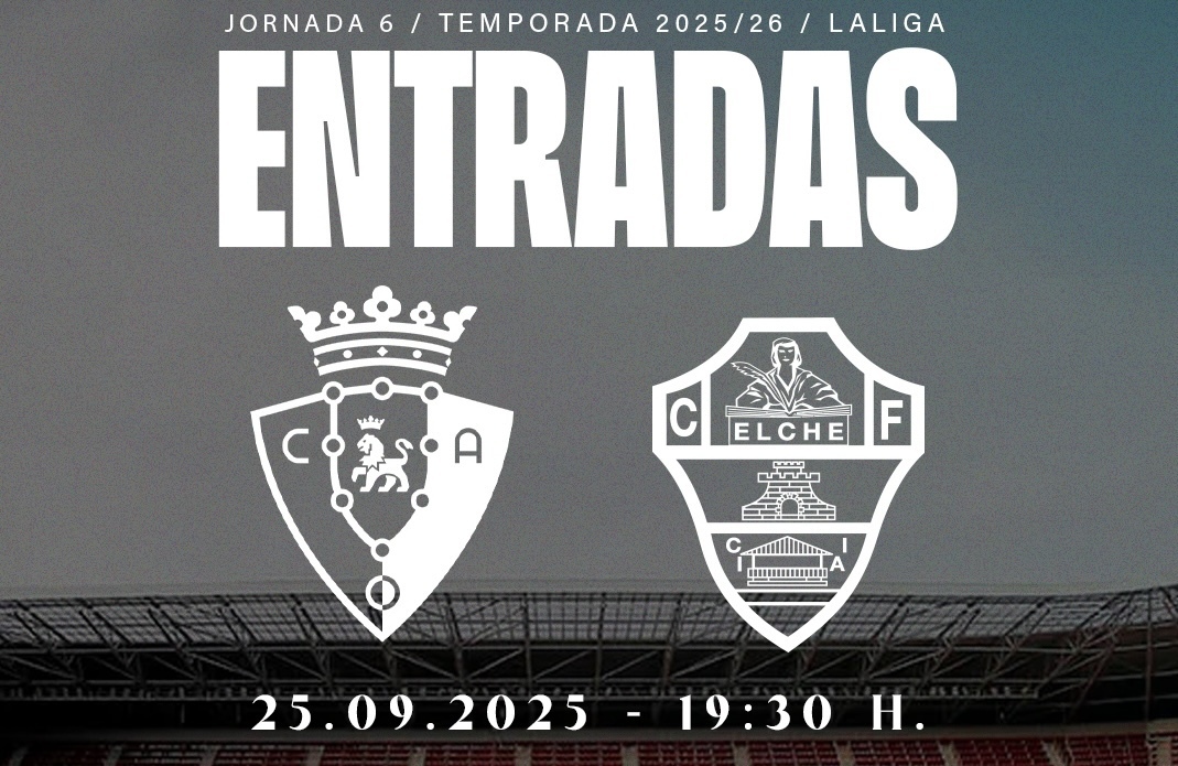 Venta de entradas para el CA Osasuna – Elche CF | Elche CF | Web Oficial