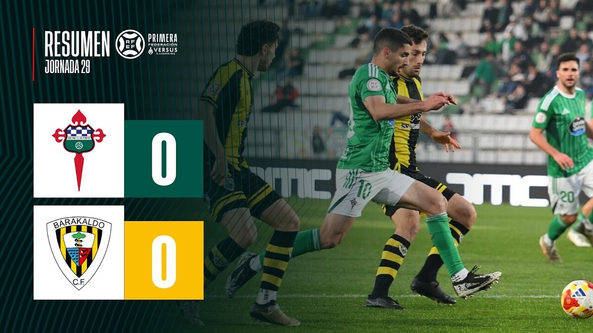 Racing Club Ferrol VS Barakaldo CF | 22.03.2026 | RESUMEN PRIMERA ...