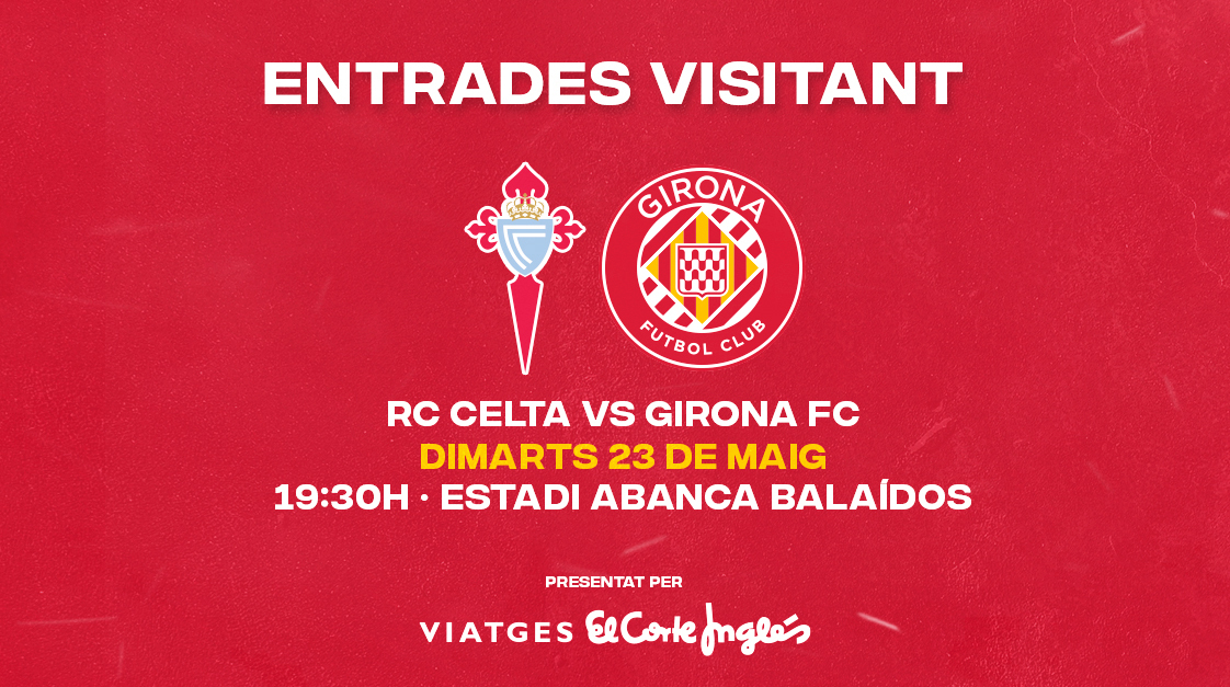 Entradas RC Celta de Vigo  Comprar entradas para todos los partidos