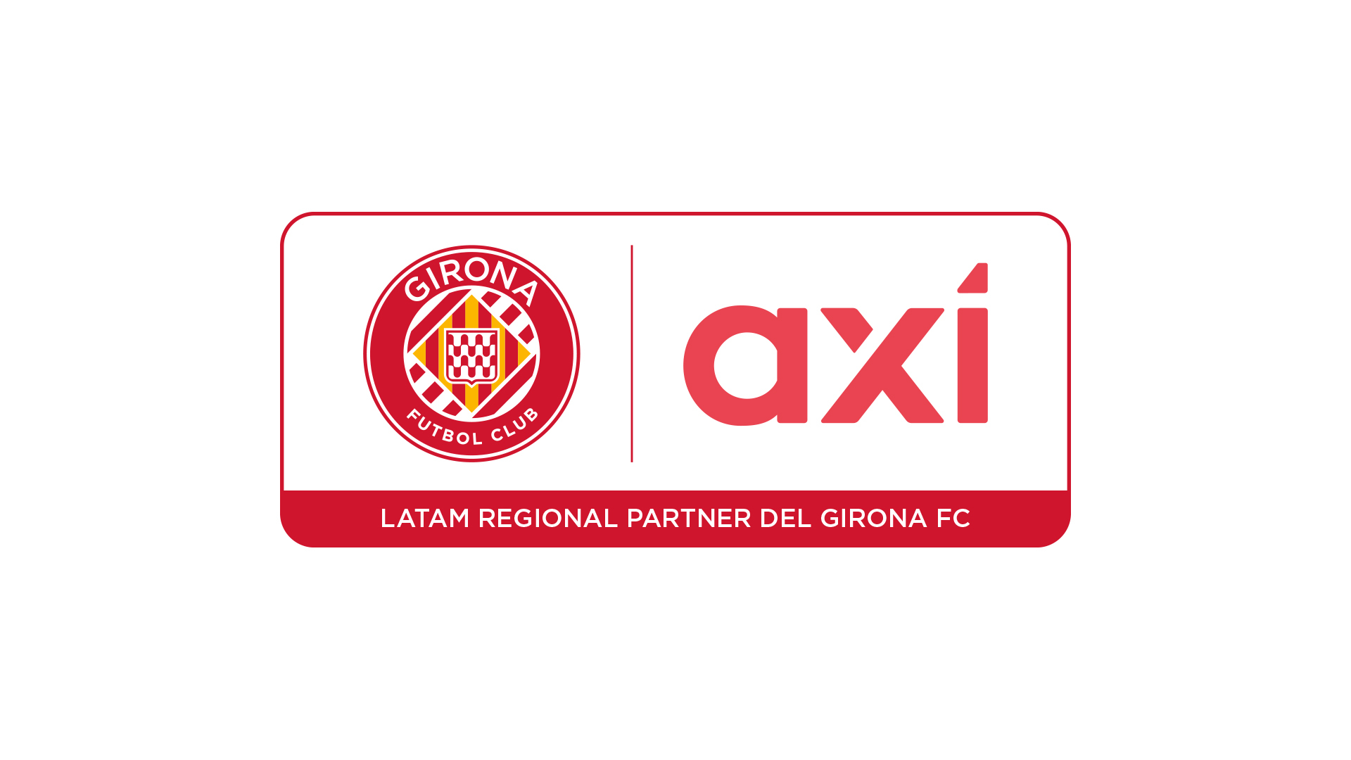 Axi Expands Partnership Portfolio, Joins Forces with LaLiga Club, Girona FC  / Axi