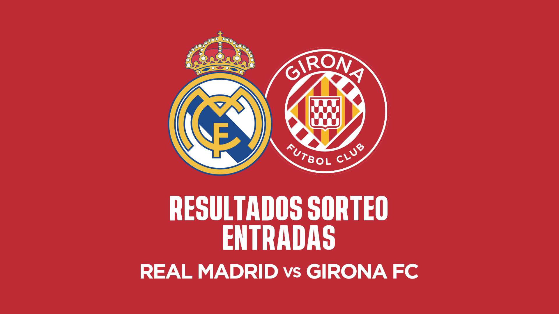 Girona - real madrid entradas