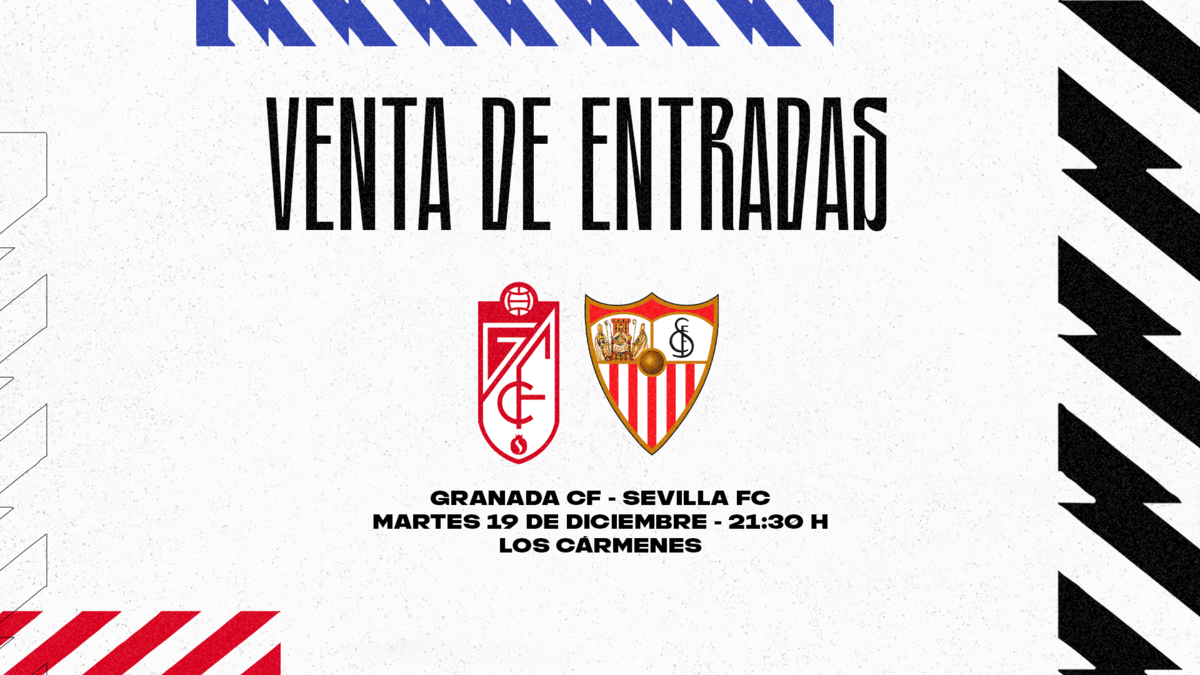Horarios y precios de venta de entradas para el Granada CF vs Sevilla ...