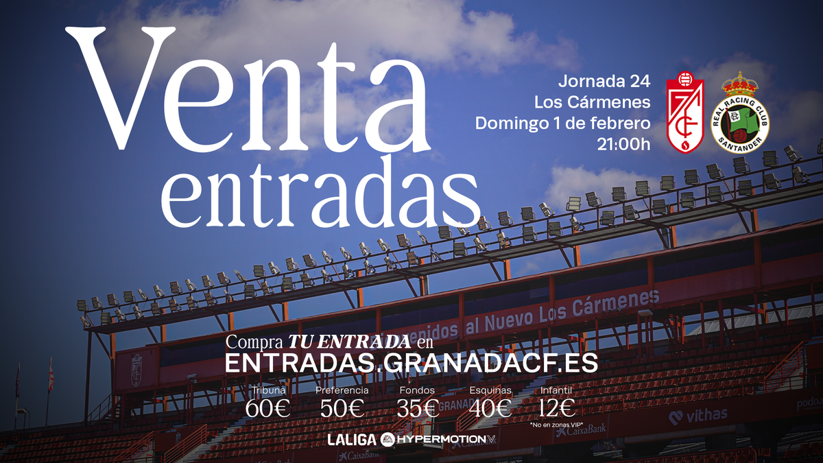 Precios y Horarios de Venta de Entradas para el Granada CF vs Racing de ...