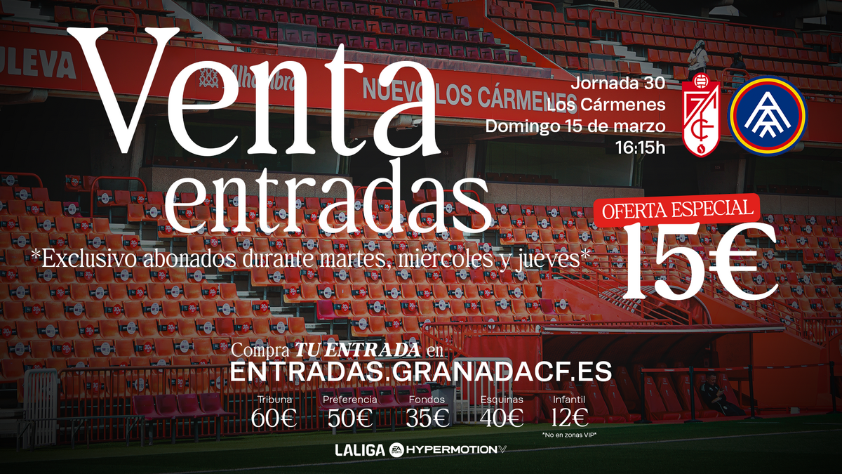 Precios y horarios de Venta de Entradas para el Granada CF vs FC ...