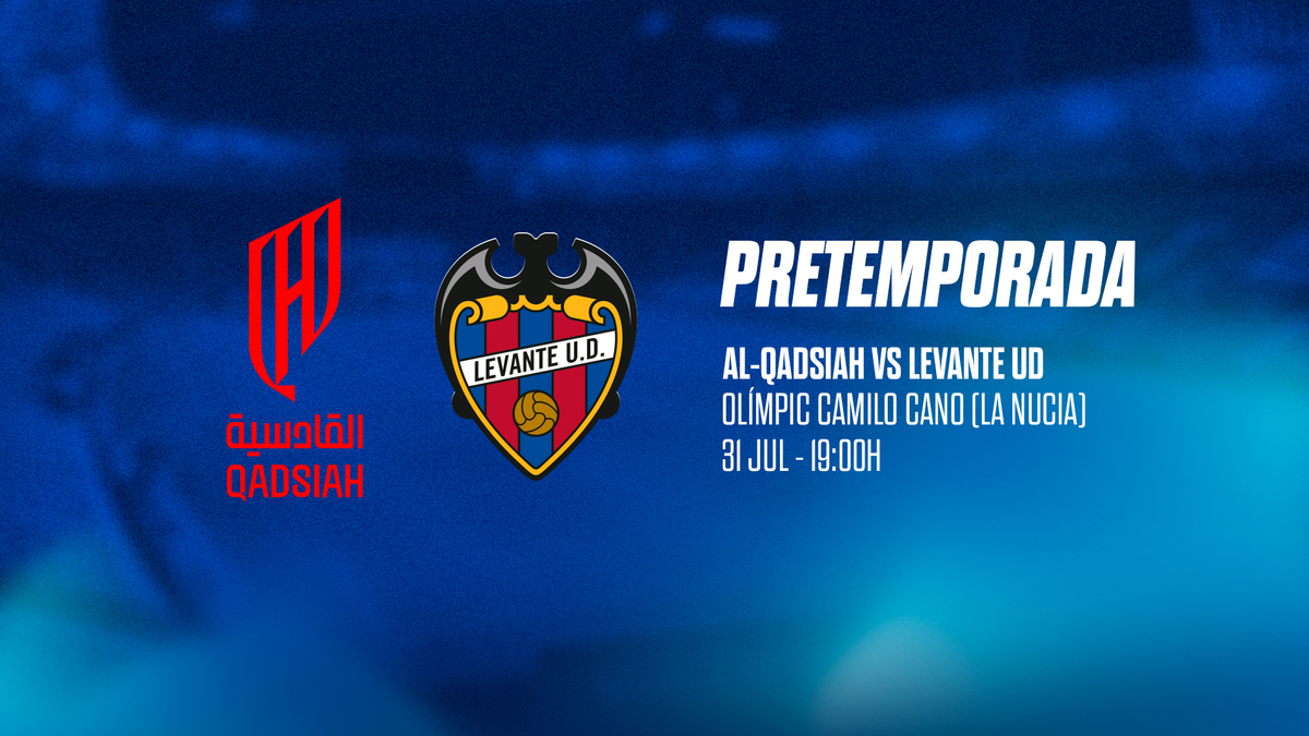 El Levante UD se enfrentará en pretemporada al Al-Qadsiah | Levante UD ...