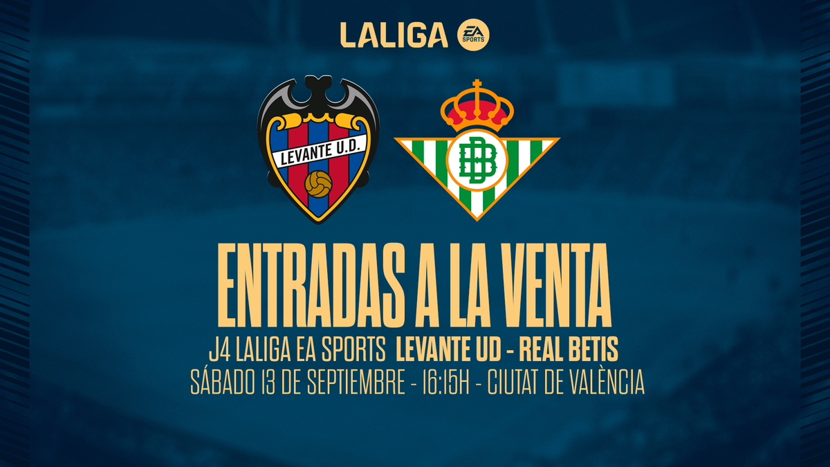 ENTRADAS | A la venta las localidades para el encuentro Levante UD-Real ...