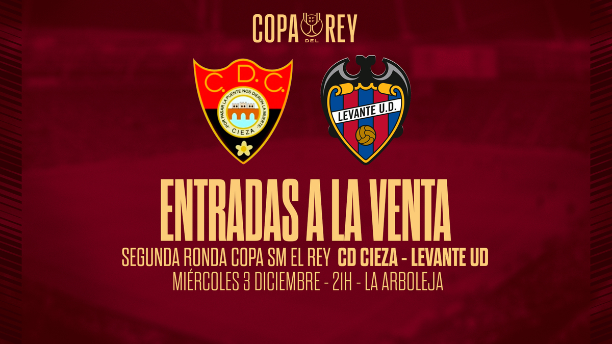 ENTRADAS | A la venta las localidades para el CD Cieza - Levante UD ...