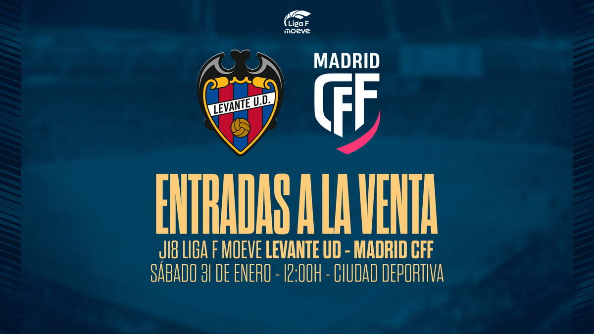 ENTRADAS | A la venta las localidades para el encuentro Levante UD ...