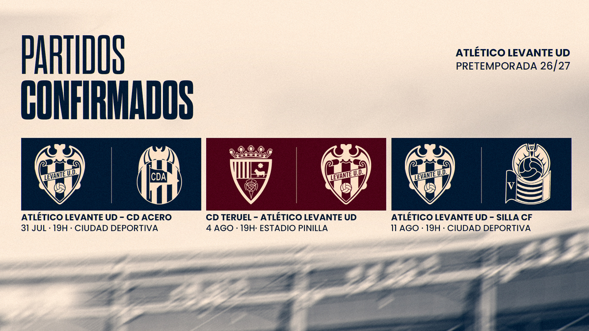 El Atlético Levante UD detalla la fecha de inicio de la pretemporada y ...