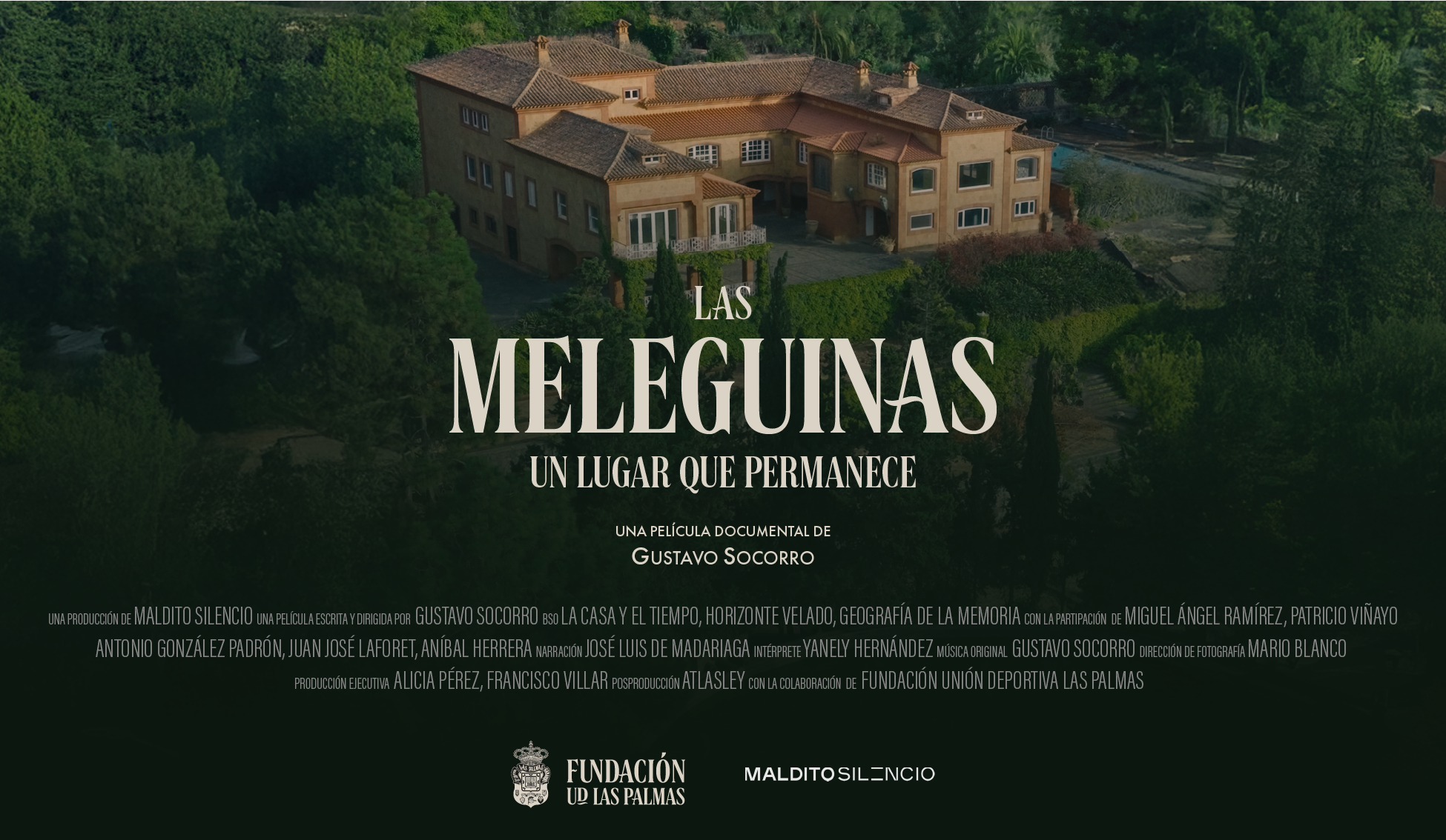 La Fundación presenta la película documental “LAS MELEGUINAS, UN LUGAR QUE PERMANECE”
