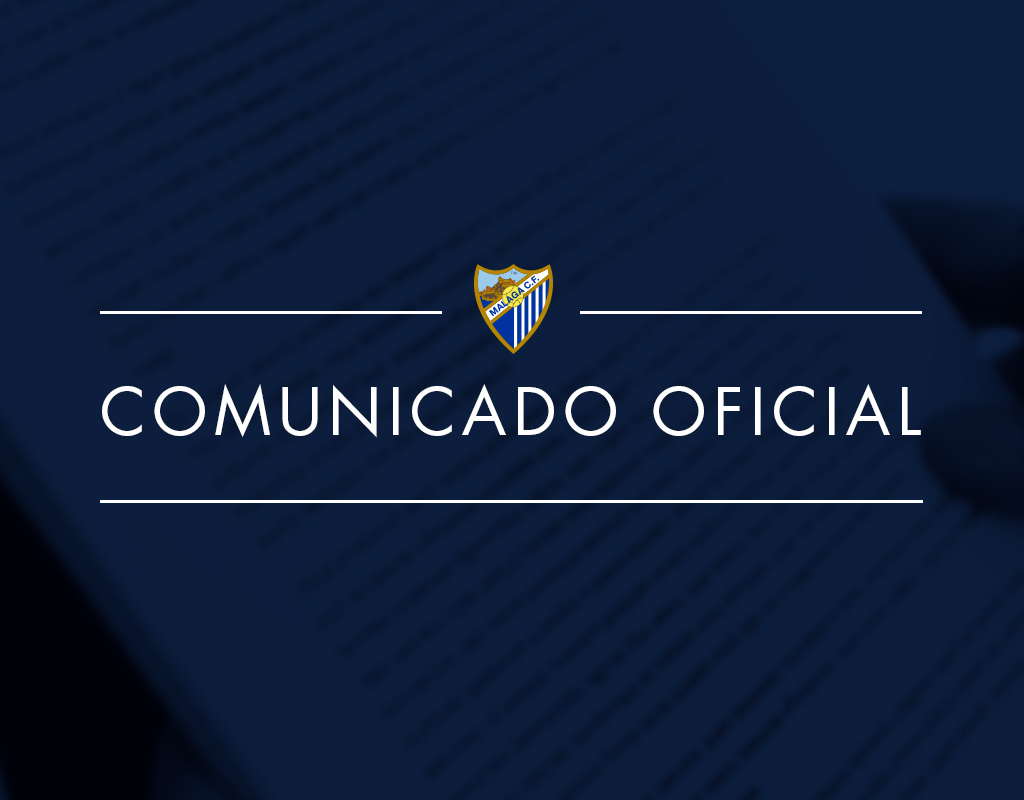 Comunicado oficial del Málaga CF