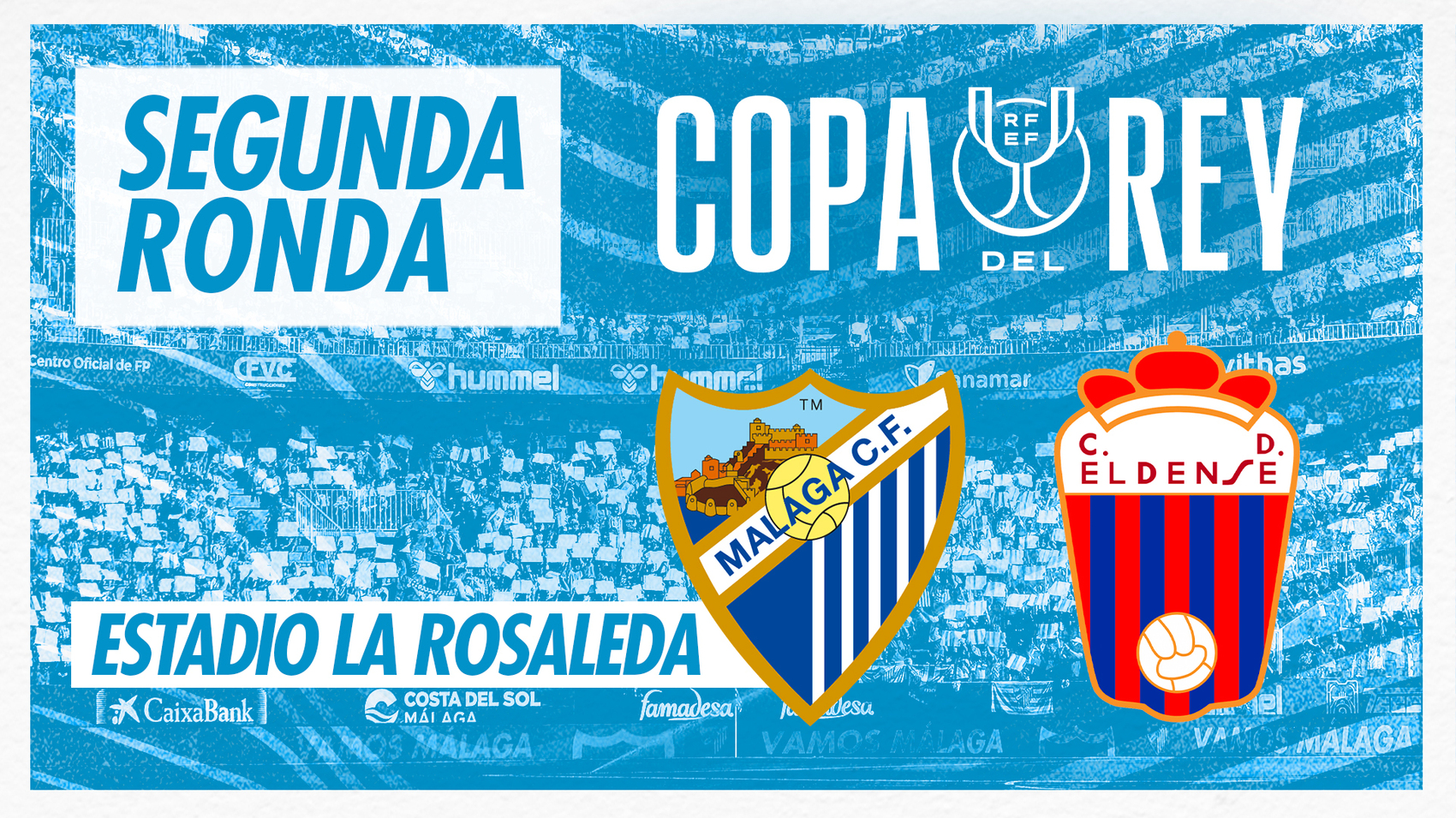 Malaga eldense copa del rey