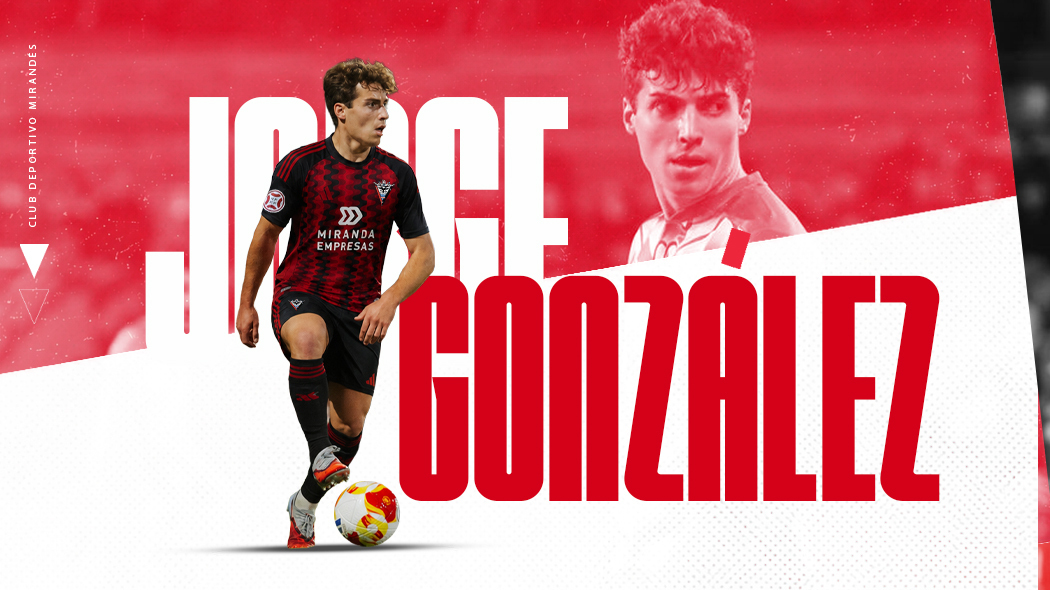 Jorge González joins Club Deportivo Mirandés