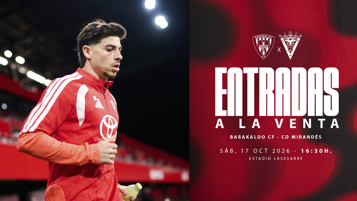 Ya disponibles las entradas para el Barakaldo CF – CD Mirandés