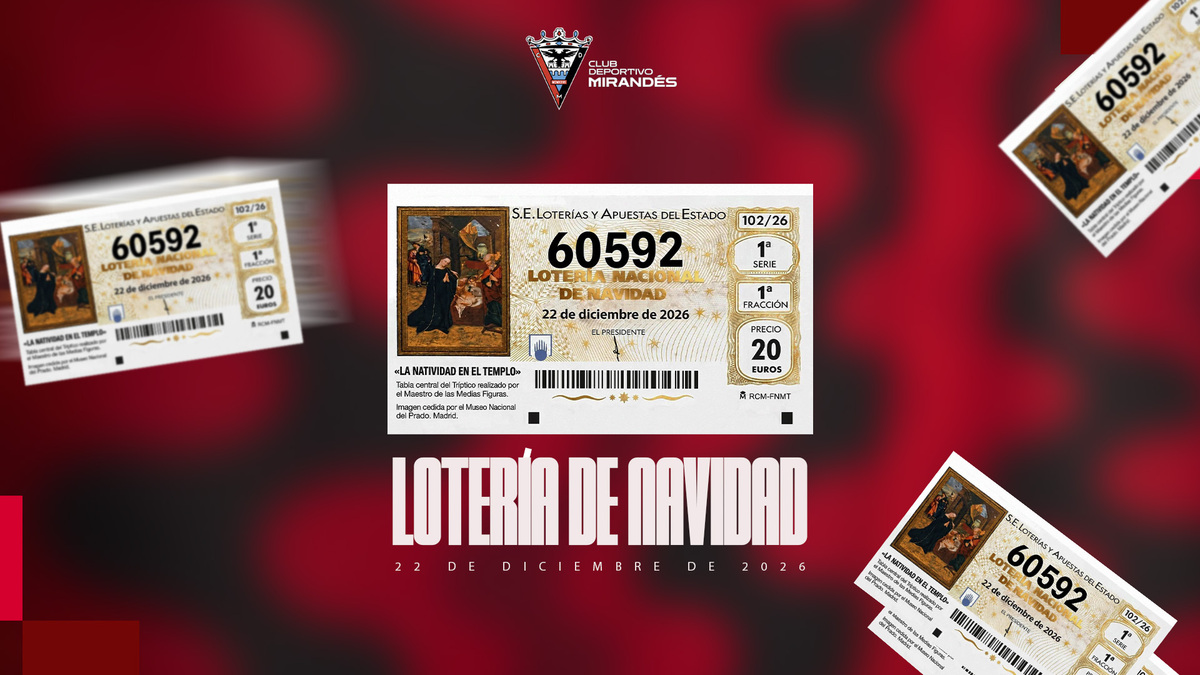 CD Mirandés Christmas Lottery tickets are on sale!