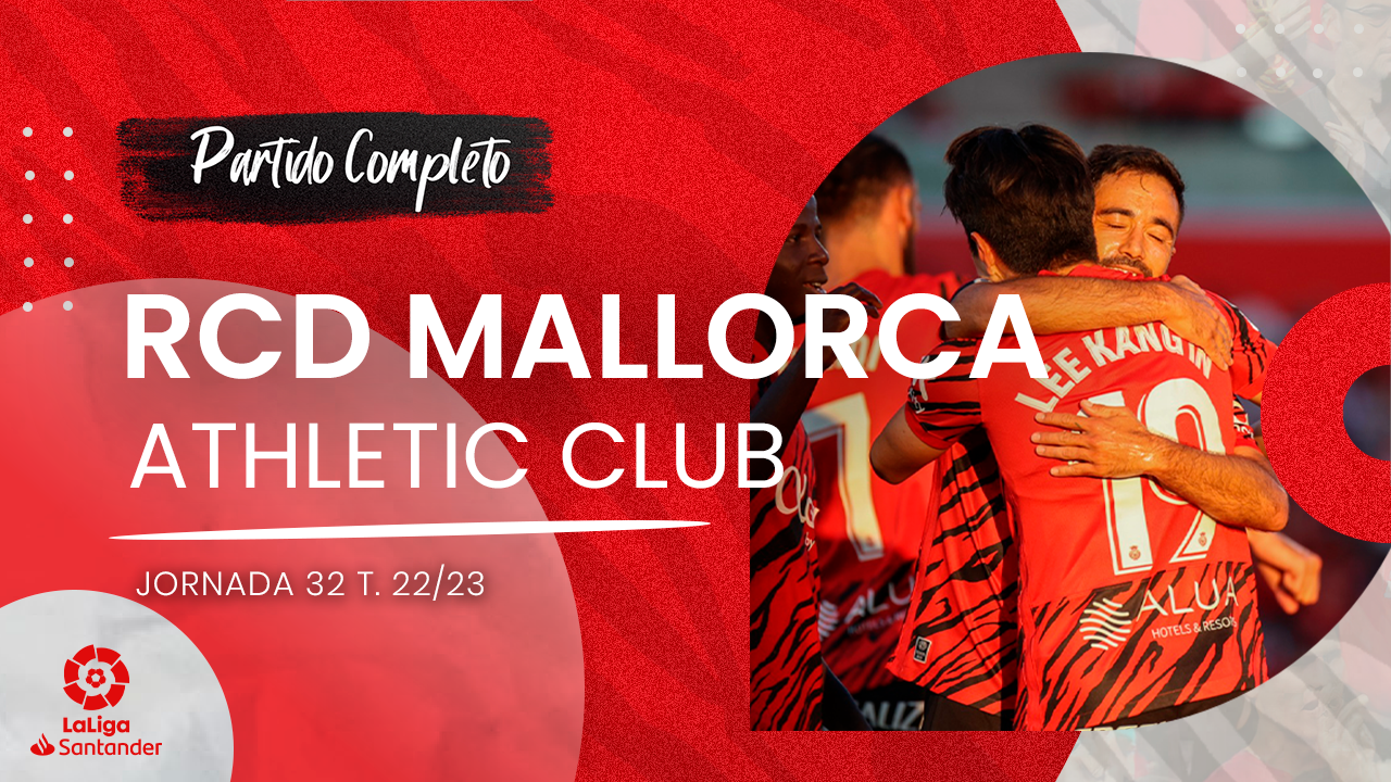 Ya disponible el partido completo ante el Athletic Club | RCD Mallorca ...