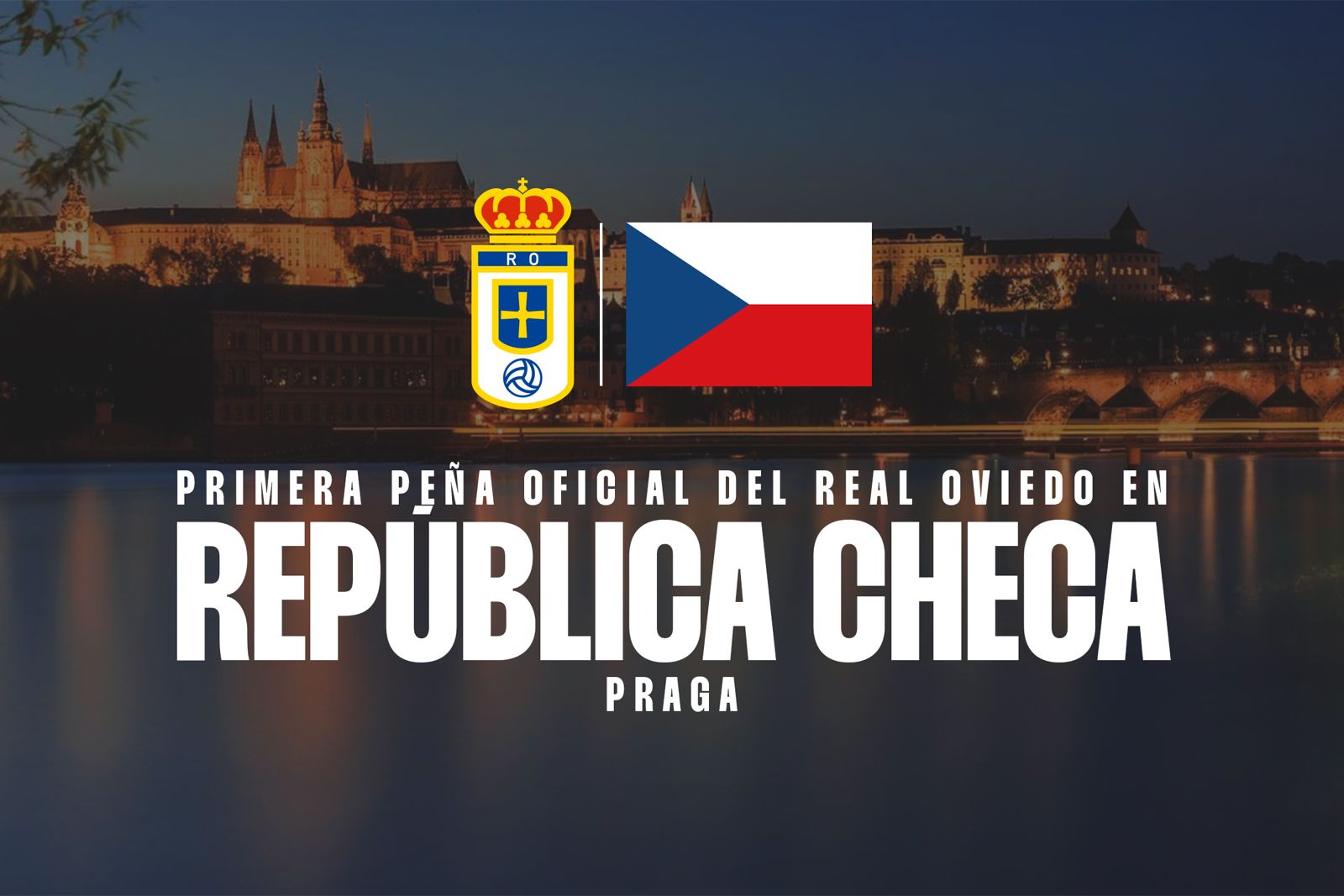 Oviedismo Conquers Central Europe Real Oviedo  Oficial