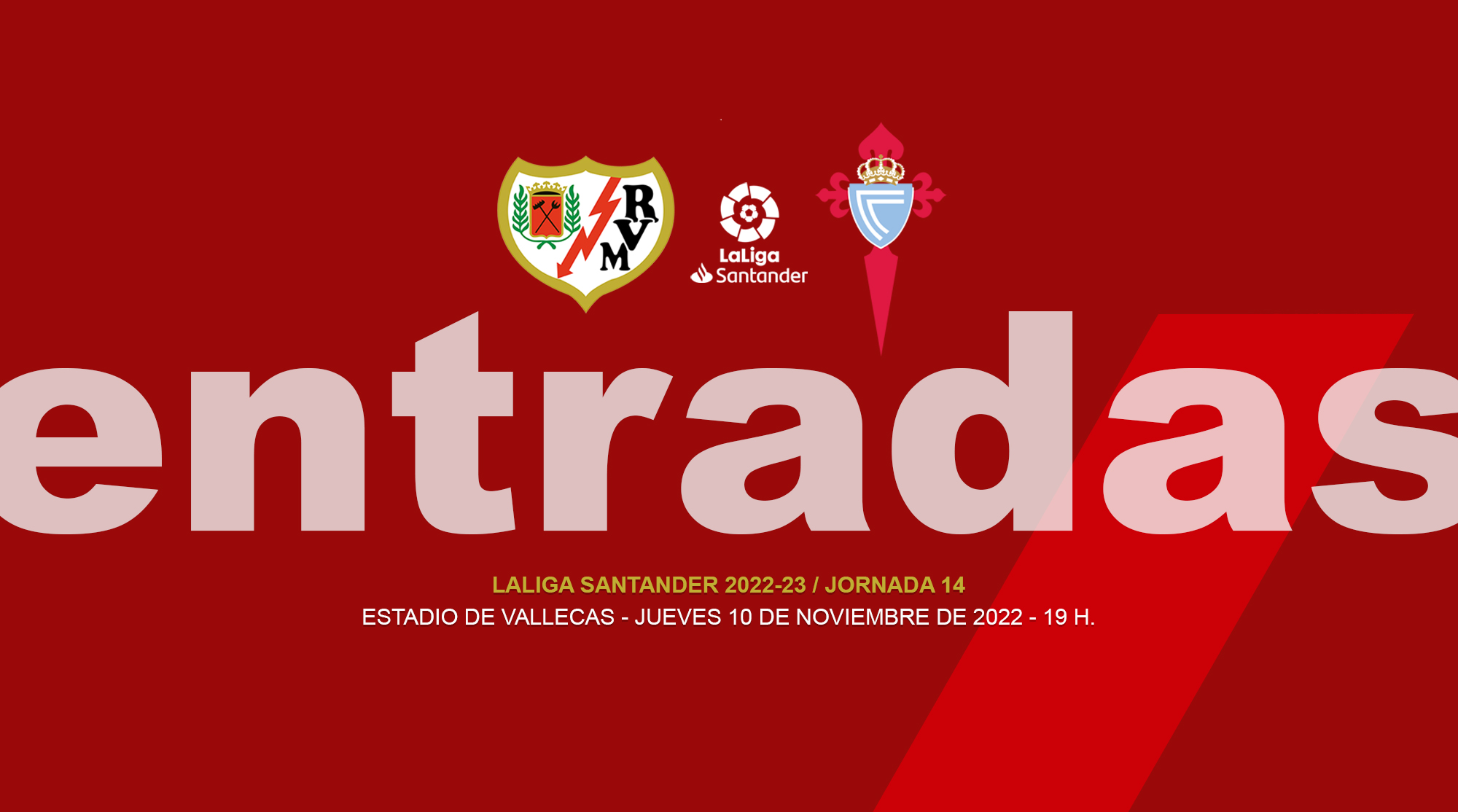 Entradas para el Rayo Vallecano RC Celta Rayo Vallecano Web