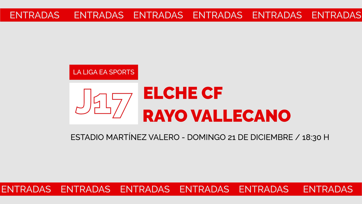 Entradas para el Elche CF - Rayo Vallecano | Rayo Vallecano | Web Oficial