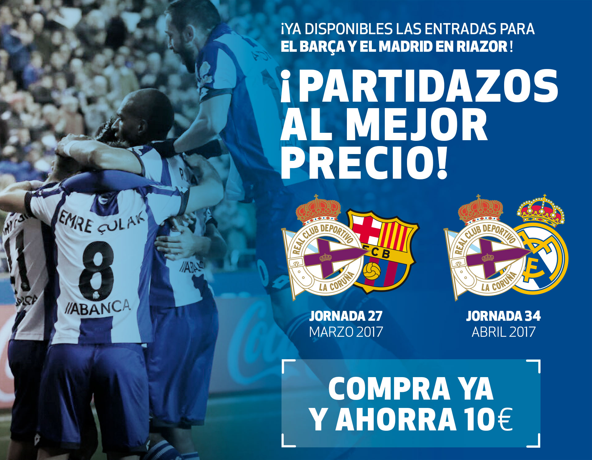 Entradas a la venta para los partidos de Barça y Madrid | RCDeportivo ...