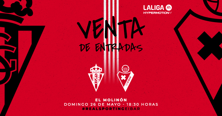 Entradas a la venta para el Real Sporting-SD Eibar | Real Sporting ...