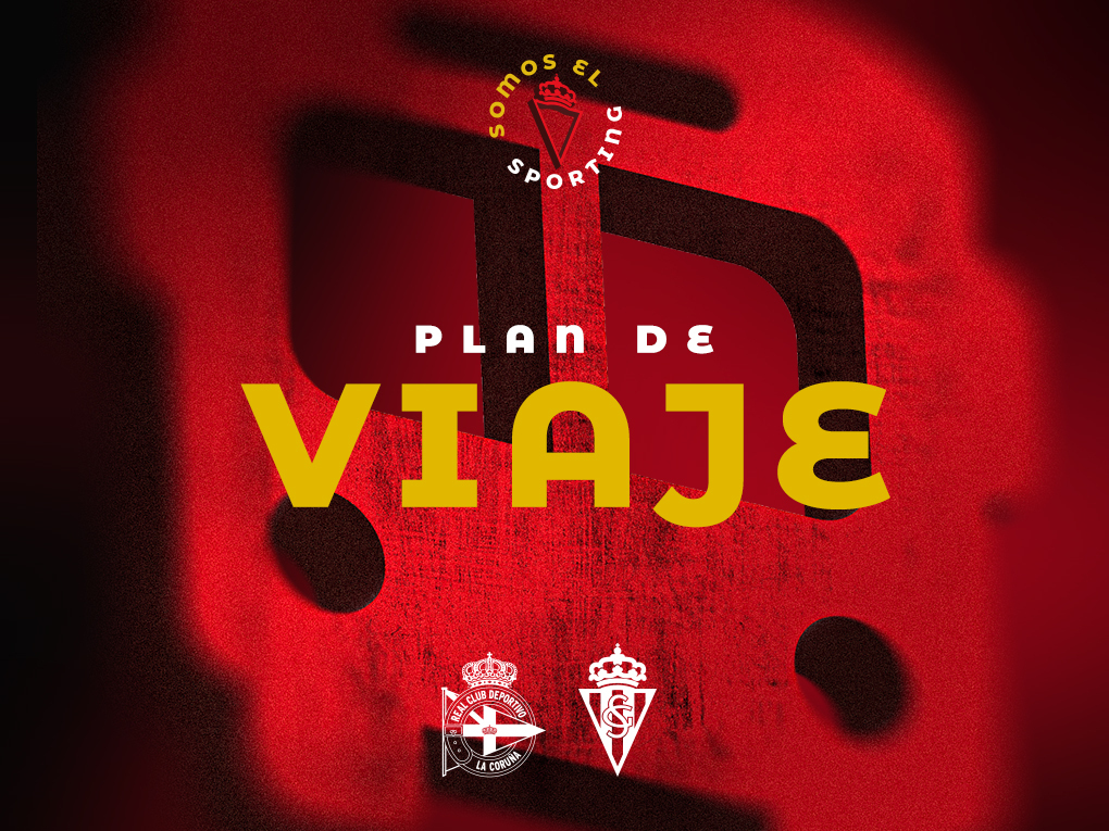 Plan de viaje para el partido contra el RC Deportivo | Real Sporting ...