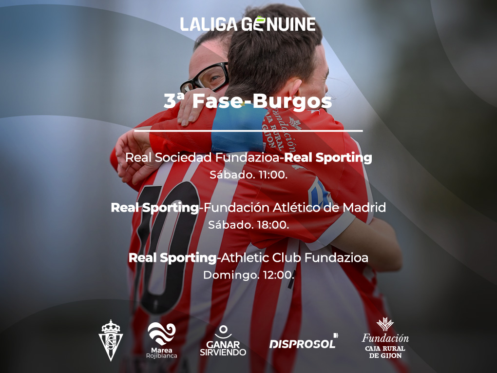 El Sporting Genuine, en la 3ª Fase | Real Sporting | Web Oficial