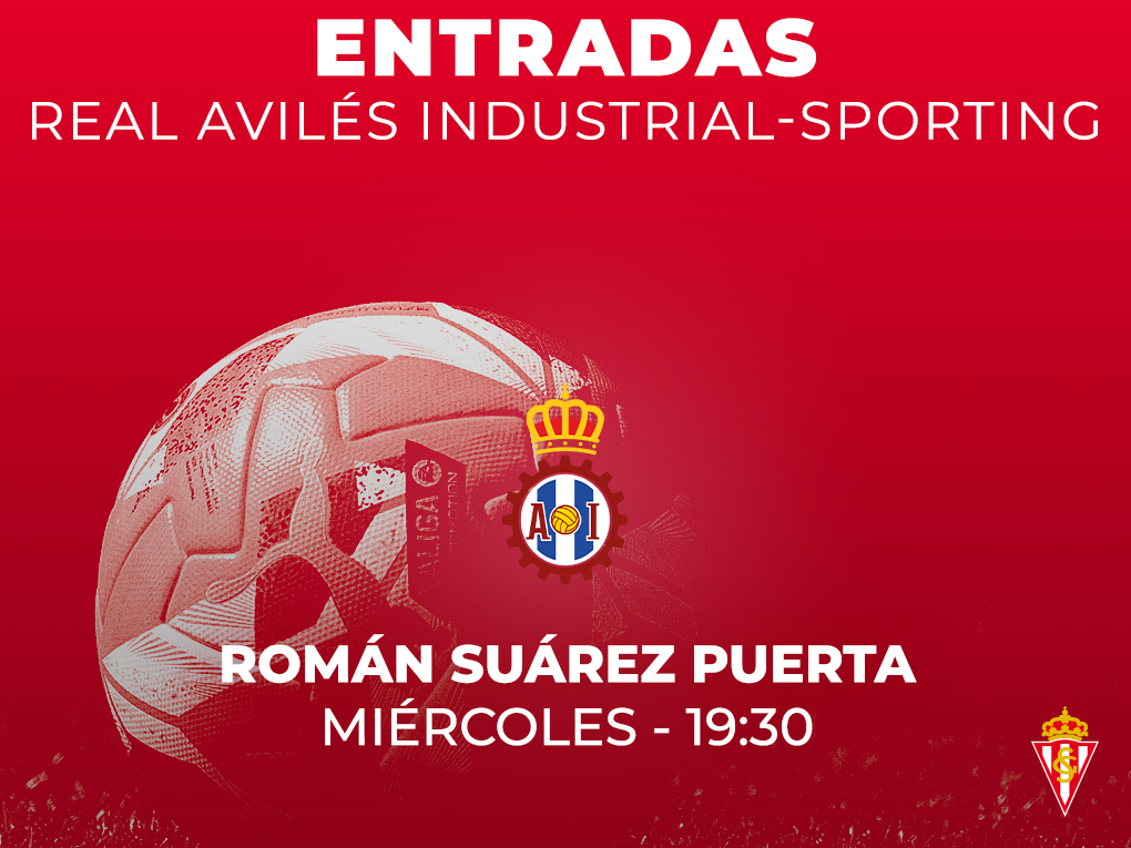 Real Avilés-Sporting Tickets (Wednesday)