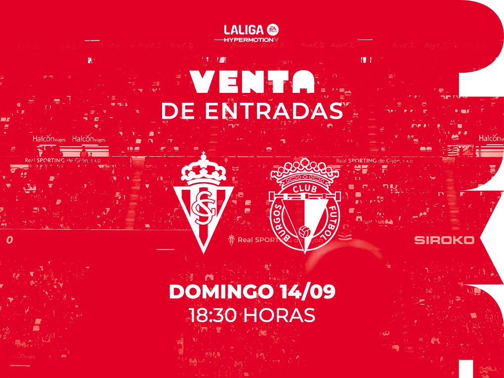 Entradas para el Real Sporting-Burgos CF | Real Sporting | Web Oficial