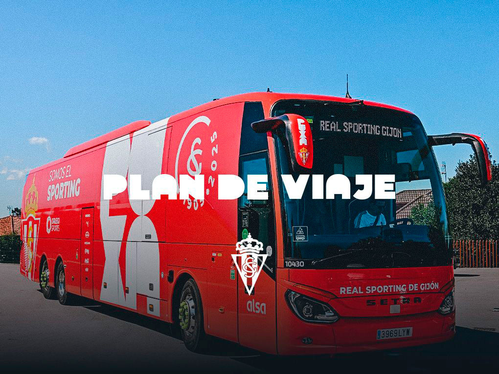 Plan de viaje para esta semana | Real Sporting | Web Oficial