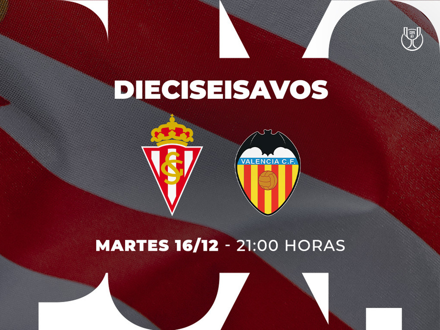 El Valencia CF, rival en los dieciseisavos de la Copa | Real Sporting | Web Oficial
