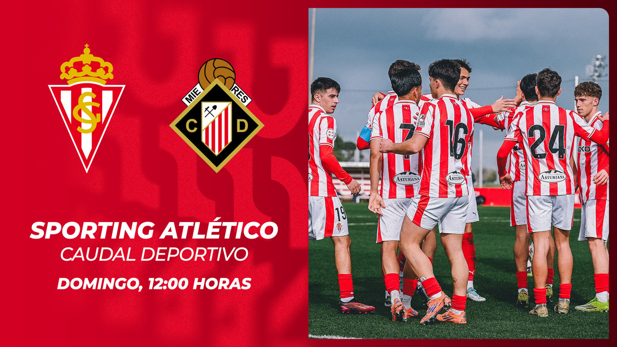 Sporting Atlético-Caudal Deportivo | Real Sporting | Web Oficial