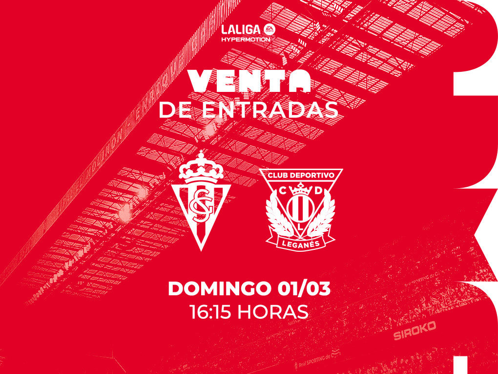 Entradas para el Real Sporting-CD Leganés | Real Sporting | Web Oficial