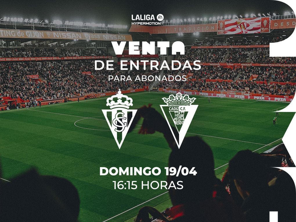 Entradas para el Real Sporting-Cádiz CF | Real Sporting | Web Oficial