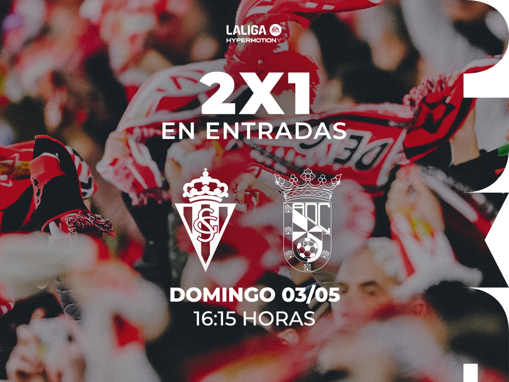Promoción de entradas '2×1' | Real Sporting | Web Oficial