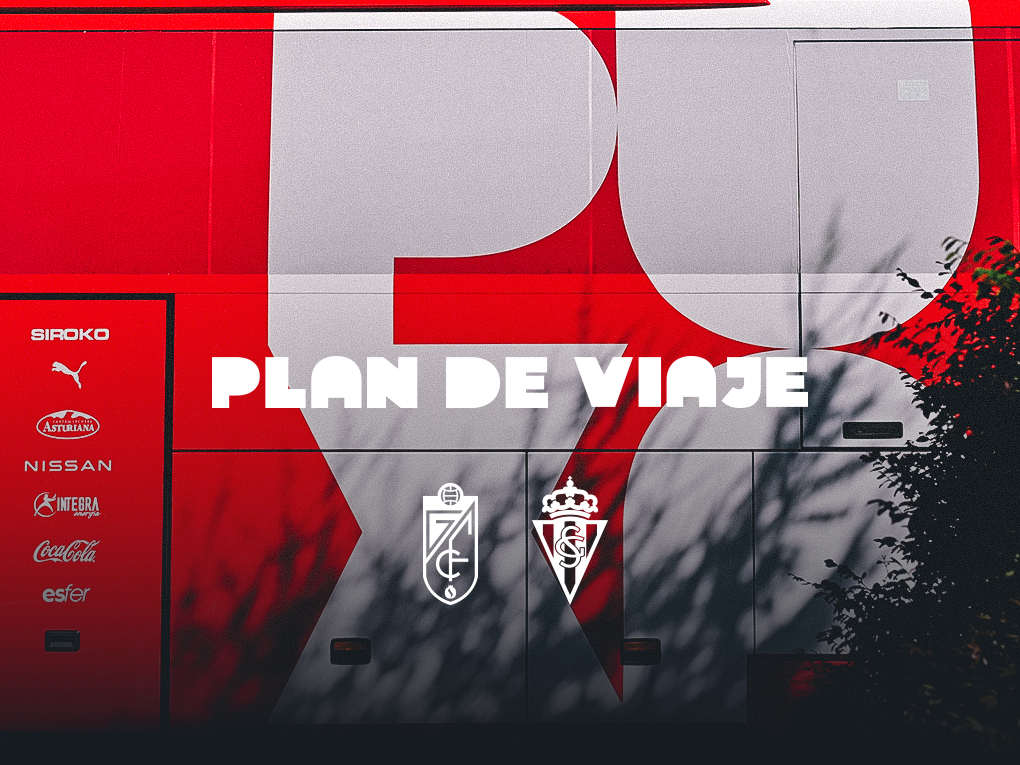 Plan de viaje para el partido contra el Granada CF | Real Sporting ...