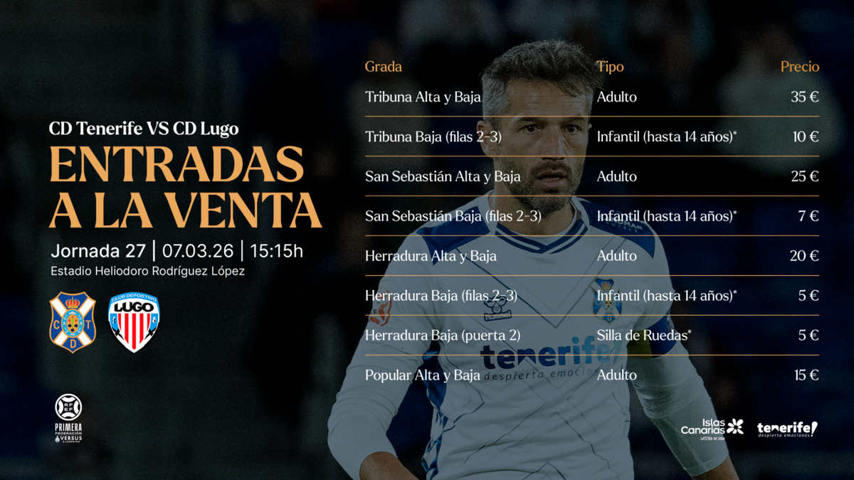También disponibles, desde este miércoles, las entradas para el #TenerifeLugo